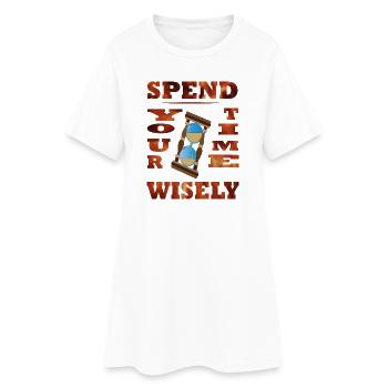 Spend Your Time Wisely - Women’s T-Shirt Dress - white - Front