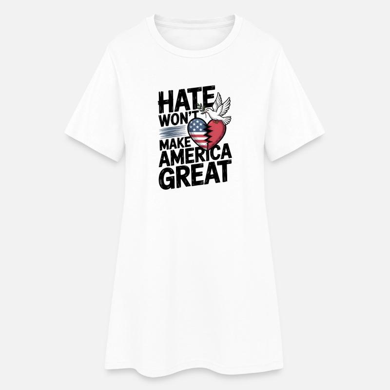 Hass wird Amerika nicht groß machen - Frauen T-Shirt-Kleid - Weiß
