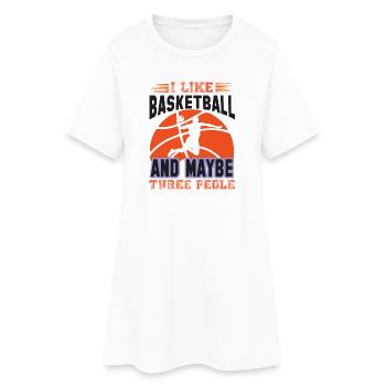 Ich mag Basketball und vielleicht drei Leute - Frauen T-Shirt-Kleid - Weiß - Vorne