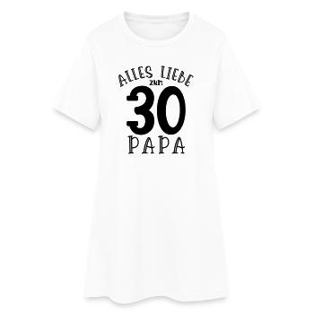 Joyeux 30e anniversaire papa - Robe T-shirt Femme - blanc - Devant