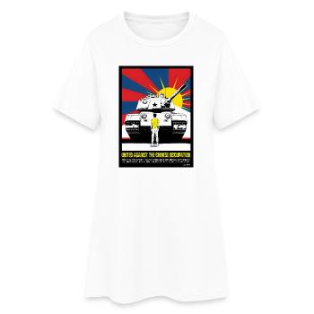 VEREINT GEGEN CHINAS ILLEGALE BESATZUNG - Frauen T-Shirt-Kleid - Weiß - Vorne