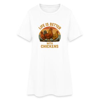 Life is better with Chicken – Funny Retro Chickens - Women’s T-Shirt Dress - white - Front