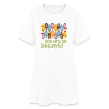 Cute kawaii figures you are beautyful - Women’s T-Shirt Dress - white - Front