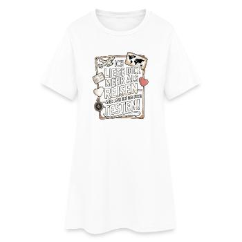 Ich Liebe Dich Mehr Als Reisen Humor - Frauen T-Shirt-Kleid - Weiß - Vorne