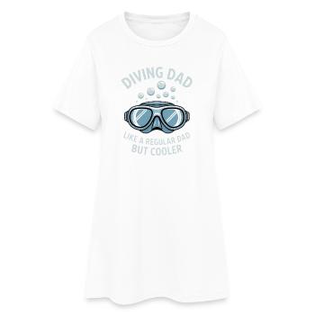 Diving Saying Dad Funny Diving Gift - Women’s T-Shirt Dress - white - Front