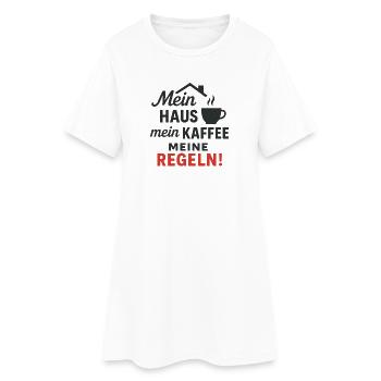 Mein Haus, mein Kaffee, meine Regeln! - Frauen T-Shirt-Kleid - Weiß - Vorne