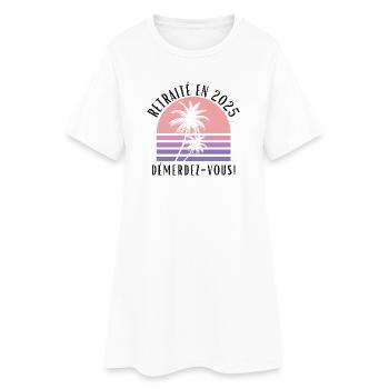 Im Ruhestand im Jahr 2025, Humor Urlaub und Freiheit - Frauen T-Shirt-Kleid - Weiß - Vorne