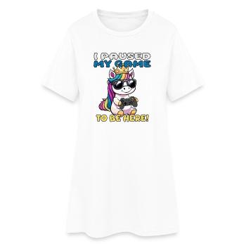 j'ai mis mon jeu en pause pour être ici - licorne - Robe T-shirt Femme - blanc - Devant