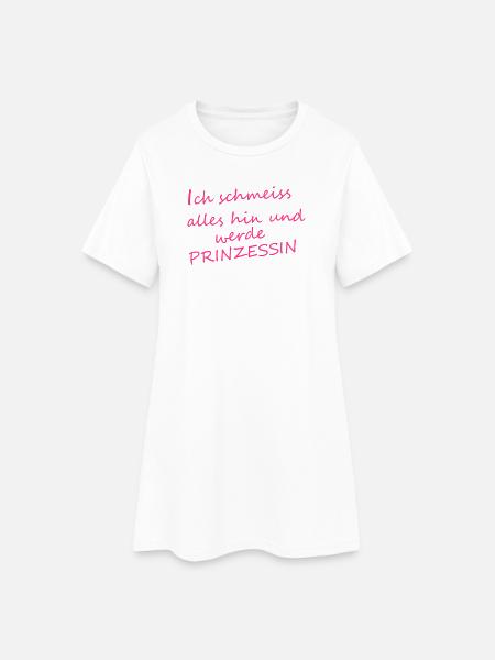 Ich_werde_Prinzessin - Frauen T-Shirt-Kleid - Weiß