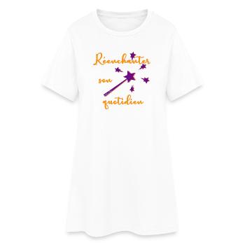 Réenchanter son quotidien - Robe T-shirt Femme - blanc - Devant