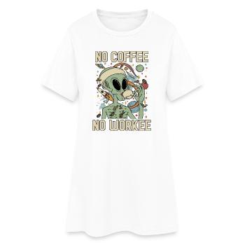 Alien Drinks Coffee No Coffee No Workee - Women’s T-Shirt Dress - white - Front