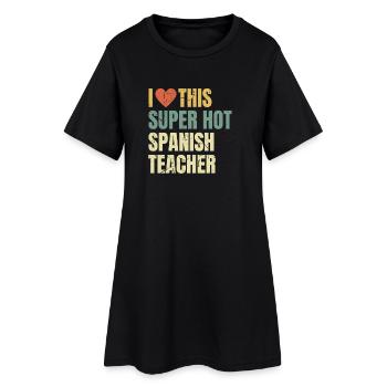 J’adore ce professeur d’espagnol super sexy rétro - Robe T-shirt Femme - noir - Devant