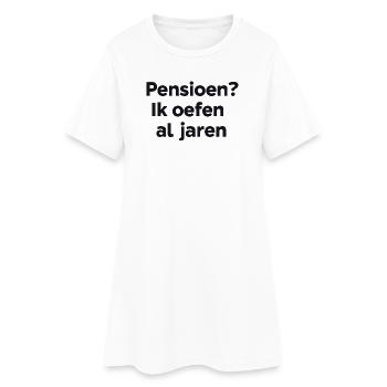 Ruhestand? Ich übe seit Jahren – Flemish Humor Print - Frauen T-Shirt-Kleid - Weiß - Vorne
