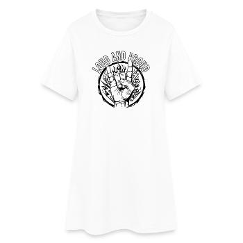 LOUD AND PROUD - Metal schwarz - Frauen T-Shirt-Kleid - Weiß - Vorne