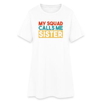 Sister Squad : design de frère ou sœur assorti de famille - Robe T-shirt Femme - blanc - Devant