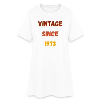 Anniversaire 1973 - Millésime depuis 1973 - Robe T-shirt Femme - blanc - Devant