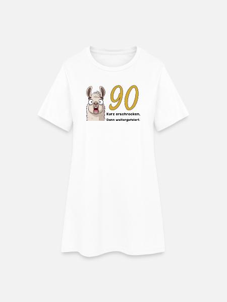 90 Geburtstag – Kurz erschrocken, dann gefeiert - Frauen T-Shirt-Kleid - Weiß