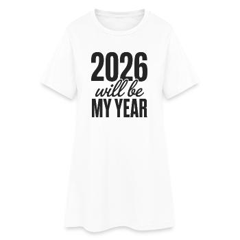 2026 will be my year Motivation für das Neujahr - Frauen T-Shirt-Kleid - Weiß - Vorne