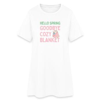 Hello spring, goodbye warm blanket - Women’s T-Shirt Dress - white - Front