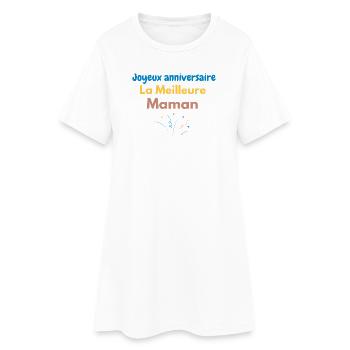 Happy Birthday The Best Mom - Women’s T-Shirt Dress - white - Front