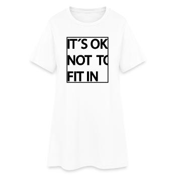 its_ok_not_to_fit_in_ - Robe T-shirt Femme - blanc - Devant