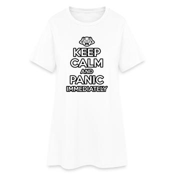 Panique immédiatement - Mème sarcastique drôle - Robe T-shirt Femme - blanc - Devant