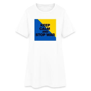 RESTEZ CALMES ET ARRÊTEZ LA GUERRE ! PAIX EN UKRAINE MAINTENANT FCK RSS - Robe T-shirt Femme - blanc - Devant