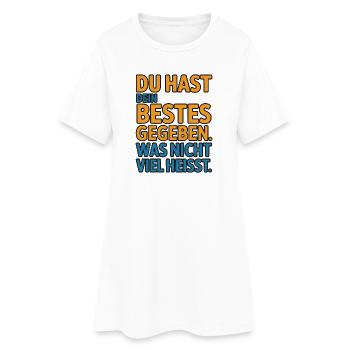 Tu as fait de ton mieux, ce qui ne veut pas dire grand-chose - Robe T-shirt Femme - blanc - Devant