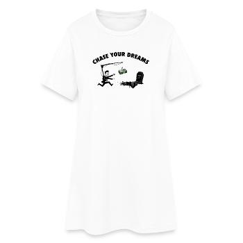 Chase Your Dreams – Geldköder-Satire - Frauen T-Shirt-Kleid - Weiß - Vorne