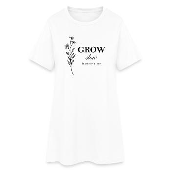 Grow Slow Minimal Typography Design - Women’s T-Shirt Dress - white - Front