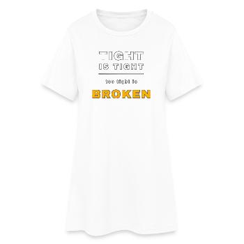 Serré c’est serré, trop serré c’est cassé – Mécha drôle - Robe T-shirt Femme - blanc - Devant