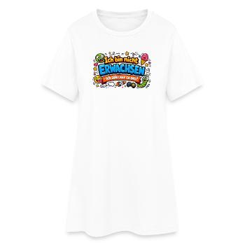 Ich bin nicht erwachsen Spruch Cartoon - Frauen T-Shirt-Kleid - Weiß - Vorne