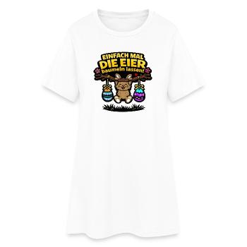 Einfach mal die Eier baumeln lassen Hase Ostern - Frauen T-Shirt-Kleid - Weiß - Vorne