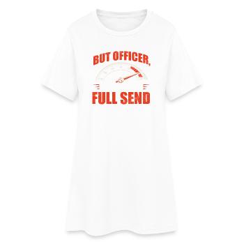 Mais officier, mon GPS a dit course à fond - Robe T-shirt Femme - blanc - Devant