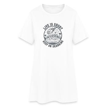 Live is short Keep on Skanking - Women’s T-Shirt Dress - white - Front