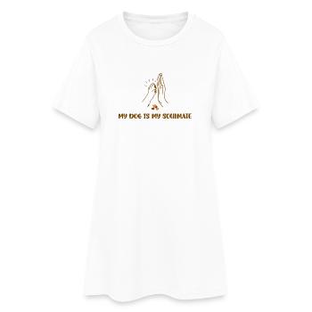 MY DOG IS MY SOULMATE - Frauen T-Shirt-Kleid - Weiß - Vorne