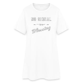 No Signal is a Blessing – Spruch - Frauen T-Shirt-Kleid - Weiß - Vorne