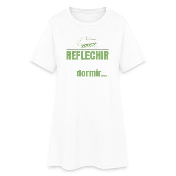Le saviez-vous ? Réfléchir fatigue plus que dormir - Robe T-shirt Femme - blanc - Devant