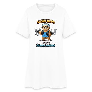 Slow Reps Sloth: Build Slow Gains - Women’s T-Shirt Dress - white - Front