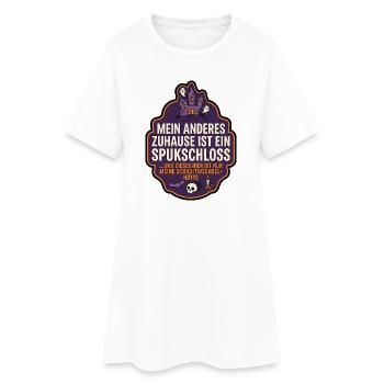 Spukschloss Zuhause lustiger Spruch - Frauen T-Shirt-Kleid - Weiß - Vorne