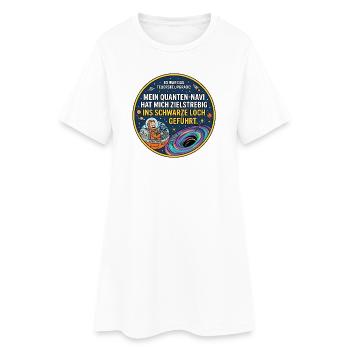Schwarzes Loch Navi lustiger Spruch - Frauen T-Shirt-Kleid - Weiß - Vorne