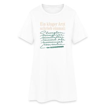 Ein Kluger Arzt Medizinstudent Praxis Ärzte Arzt - Frauen T-Shirt-Kleid - Weiß - Vorne