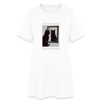Ich denke nicht Katzenspiegel Humor - Frauen T-Shirt-Kleid - Weiß - Vorne