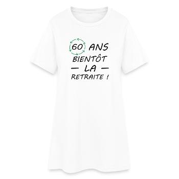 anniversaire humour 60 ans Cadeau - Robe T-shirt Femme - blanc - Devant