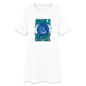 Segeln Bewegt Meine Seele / Segler Spruch - Frauen T-Shirt-Kleid - Weiß - Vorne