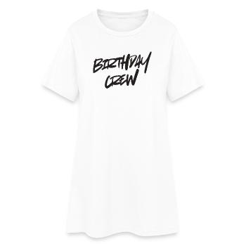 Birthday Crew - Frauen T-Shirt-Kleid - Weiß - Vorne