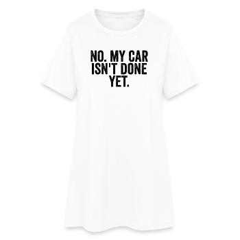 Non, ma voiture n’est pas encore prête ! (A drôle - Robe T-shirt Femme - blanc - Devant