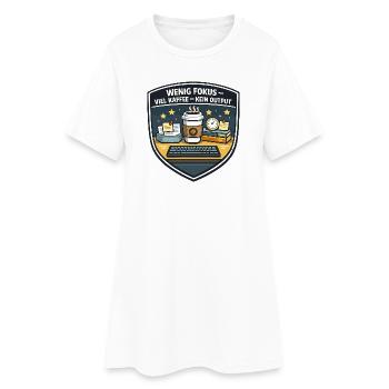 Wenig Fokus – Viel Kaffee, Kein Output - Frauen T-Shirt-Kleid - Weiß - Vorne