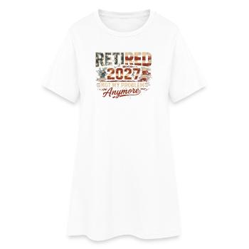 Retraite en 2027 – ce n’est plus mon problème. Retraite - Robe T-shirt Femme - blanc - Devant