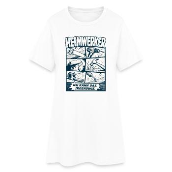 Heimwerker Ich Kann Das Irgendwie - Frauen T-Shirt-Kleid - Weiß - Vorne